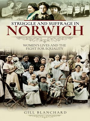 cover image of Struggle and Suffrage in Norwich